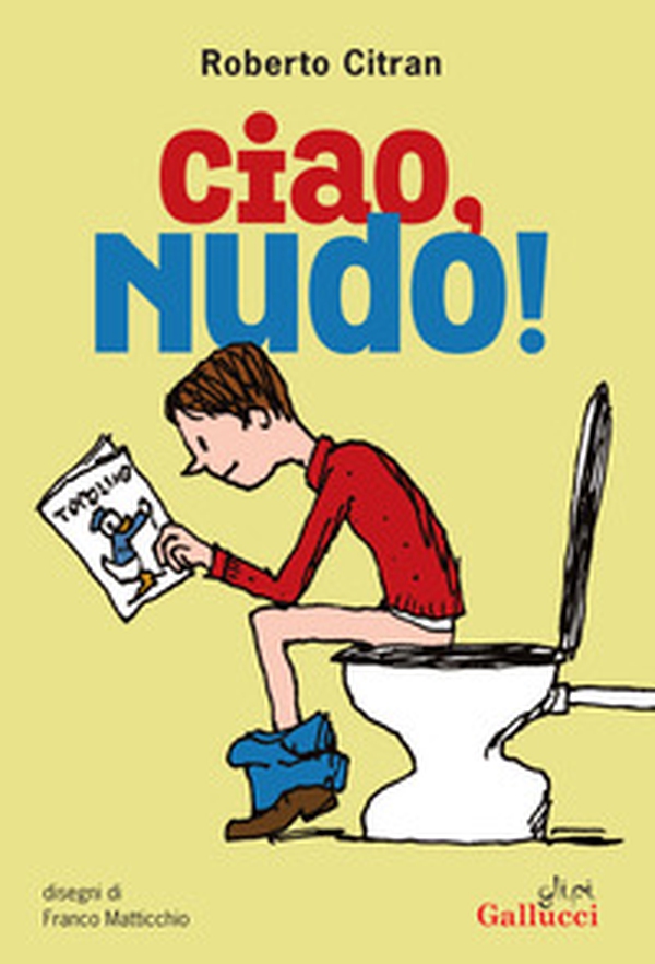 Ciao, nudo! - Librerie.coop