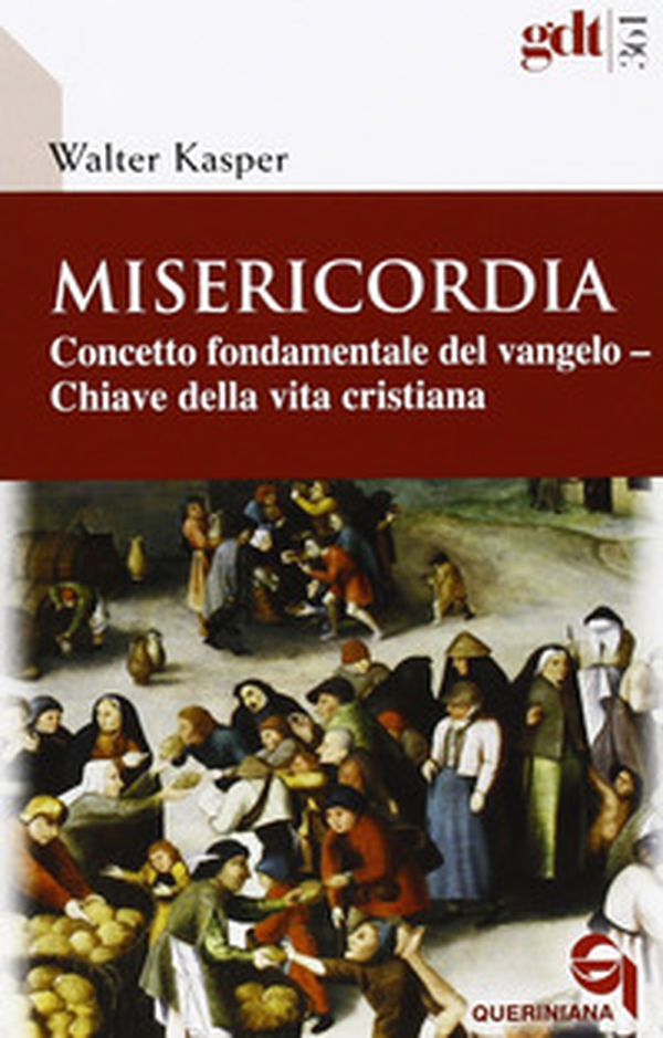Misericordia. Concetto fondamentale del Vangelo. Chiave della vita cristiana - Librerie.coop Misericordia. Concetto fondamentale del Vangelo. Chiave della vita cristiana - Librerie.coop