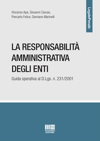 La responsabilità amministrativa degli enti. Guida operativa al D.Lgs. n. 231/2001 - Librerie.coop