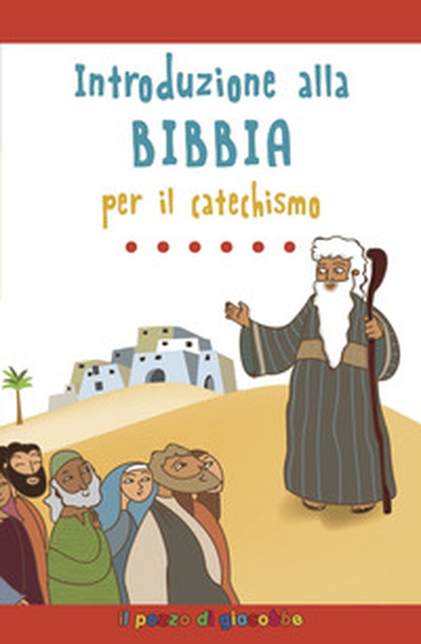Introduzione alla Bibbia per il catechismo - Librerie.coop Introduzione alla Bibbia per il catechismo - Librerie.coop