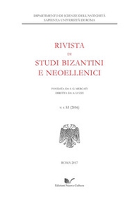 Rivista di studi bizantini e neoellenici - Vol. 53 - Librerie.coop