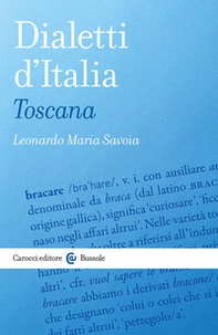 Dialetti d'Italia: Toscana - Librerie.coop