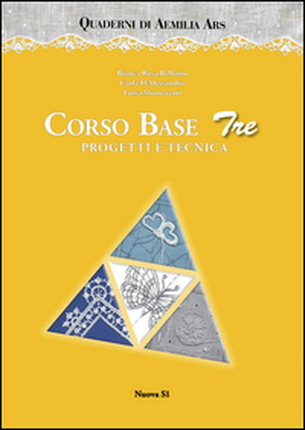 Corso base tre. Progetti e tecnica - Librerie.coop Corso base tre. Progetti e tecnica - Librerie.coop