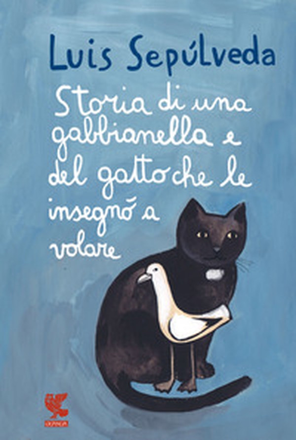 Storia di una gabbianella e del gatto che le insegnò a volare - Librerie.coop Storia di una gabbianella e del gatto che le insegnò a volare - Librerie.coop