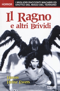 Il ragno e altri brividi - Librerie.coop Il ragno e altri brividi - Librerie.coop