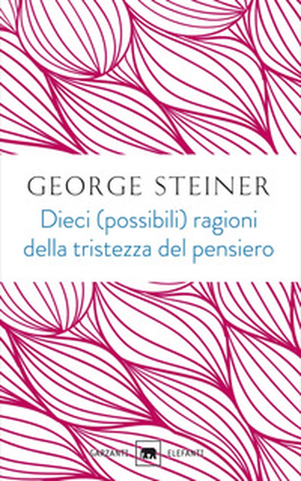 Dieci (possibili) ragioni della tristezza del pensiero - Librerie.coop Dieci (possibili) ragioni della tristezza del pensiero - Librerie.coop