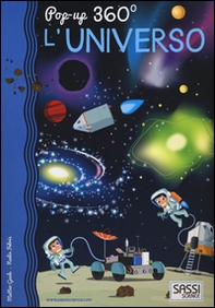 L'universo. Pop-up 360° - Librerie.coop