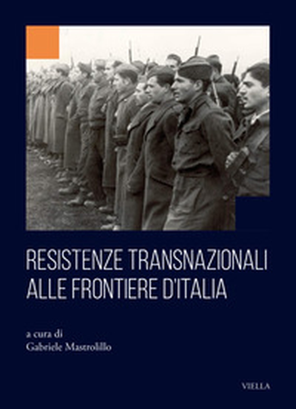 Resistenze transnazionali alle frontiere d'Italia - Librerie.coop