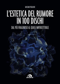 L'estetica del rumore - Librerie.coop