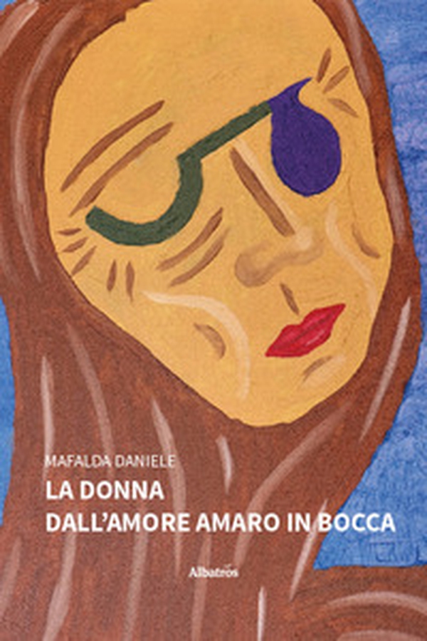 La donna dall'amore amaro in bocca - Librerie.coop