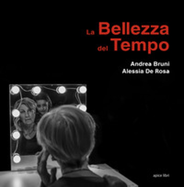 La bellezza del tempo - Librerie.coop La bellezza del tempo - Librerie.coop