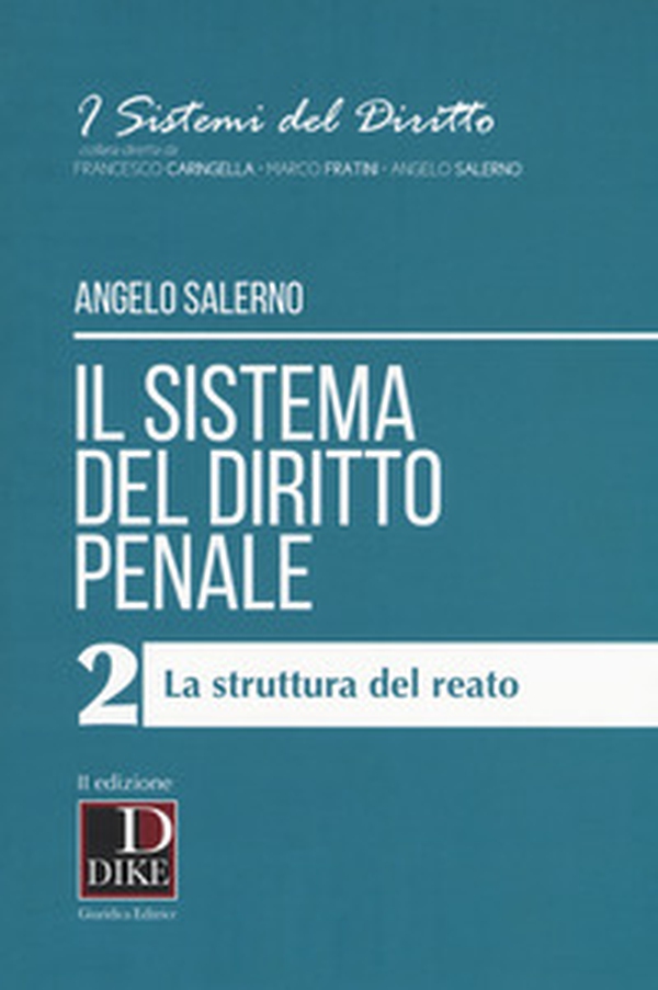 Il sistema del diritto penale - Vol. 2 - Librerie.coop Il sistema del diritto penale - Vol. 2 - Librerie.coop