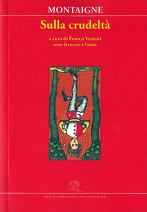 Sulla crudeltà. Testo francese a fronte - Librerie.coop Sulla crudeltà. Testo francese a fronte - Librerie.coop