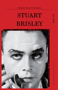 Drawing room confessions. Stuart Brisley - Vol. 12 - Librerie.coop