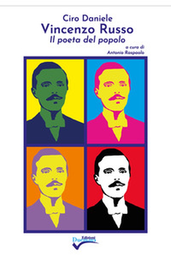 Vincenzo Russo. Il poeta del popolo - Librerie.coop Vincenzo Russo. Il poeta del popolo - Librerie.coop