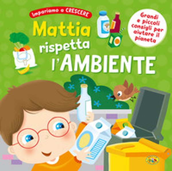 Mattia rispetta l'ambiente - Librerie.coop