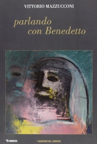 Parlando con Benedetto. Quaderni del convivio - Librerie.coop