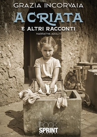 A criata e altri racconti - Librerie.coop