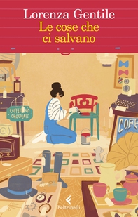 Le cose che ci salvano - Librerie.coop