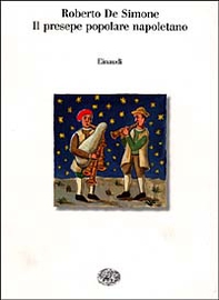 Il presepe popolare napoletano - Librerie.coop