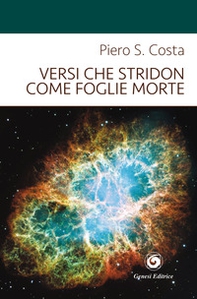 Versi che stridon come foglie morte - Librerie.coop