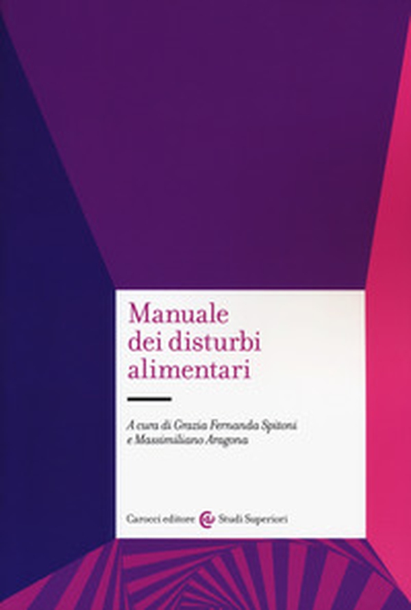 Manuale dei disturbi alimentari - Librerie.coop Manuale dei disturbi alimentari - Librerie.coop