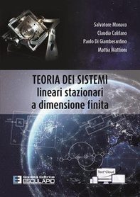 Teoria dei sistemi. Lineari stazionari a dimensione finita - Librerie.coop