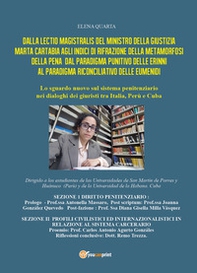 Dalla lectio magistralis del Ministro della Giustizia Marta Cartabia agli indici di rifrazione della metamorfosi della pena dal paradigma punitivo delle Erinni al paradigma riconciliativo delle Eumenidi - Librerie.coop