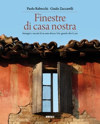 Finestre di casa nostra - Librerie.coop Finestre di casa nostra - Librerie.coop