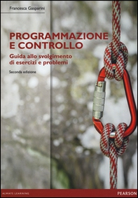 Programmazione e controllo. Guida alla soluzione di esercizi e problemi - Librerie.coop