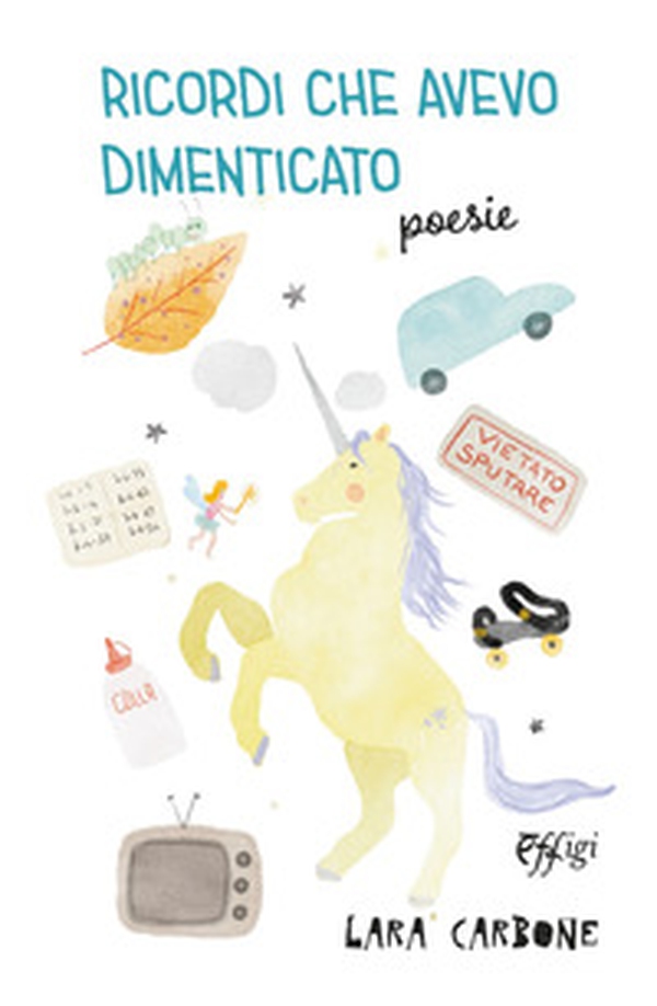 Ricordi che avevo dimenticato - Librerie.coop Ricordi che avevo dimenticato - Librerie.coop
