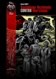 Socialismo nazionale contro marxismo - Librerie.coop