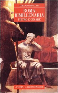 Roma bimillenaria. Cesare e Pietro - Librerie.coop
