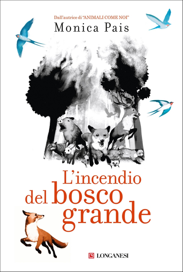 L'incendio del bosco grande - Librerie.coop L'incendio del bosco grande - Librerie.coop