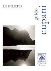Le felicità - Librerie.coop Le felicità - Librerie.coop