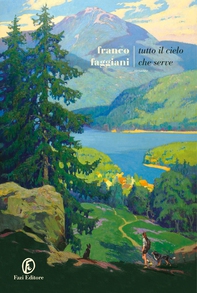 Tutto il cielo che serve - Librerie.coop Tutto il cielo che serve - Librerie.coop