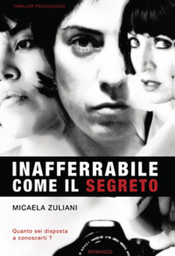 Inafferrabile come il segreto - Librerie.coop Inafferrabile come il segreto - Librerie.coop