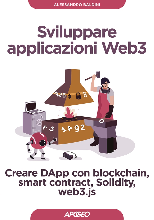 Sviluppare applicazioni Web3 - Librerie.coop Sviluppare applicazioni Web3 - Librerie.coop