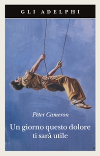 Un giorno questo dolore ti sarà utile - Librerie.coop Un giorno questo dolore ti sarà utile - Librerie.coop