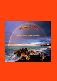 Miracoli di Dio. Raccolta di rivelazioni, messaggi e testimonianze... - Librerie.coop Miracoli di Dio. Raccolta di rivelazioni, messaggi e testimonianze... - Librerie.coop