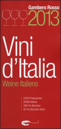 Vini d'Italia 2013. Ediz. tedesca - Librerie.coop
