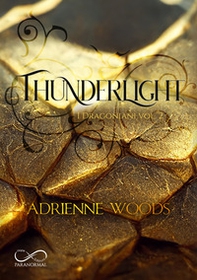 Thunderlight. I dragoniani - Vol. 2 - Librerie.coop