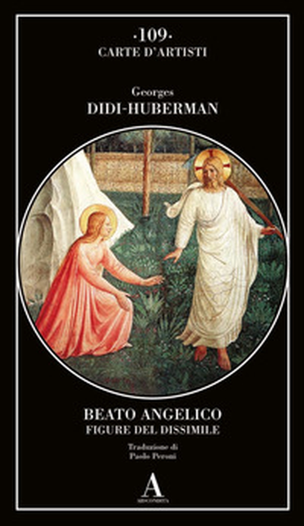 Beato Angelico. Figure del dissimile - Librerie.coop Beato Angelico. Figure del dissimile - Librerie.coop