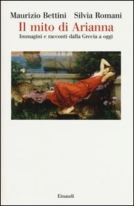 Il mito di Arianna. Immagini e racconti dalla Grecia a oggi - Librerie.coop Il mito di Arianna. Immagini e racconti dalla Grecia a oggi - Librerie.coop