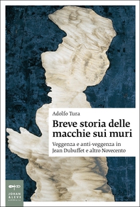 Breve storia delle macchie sui muri - Librerie.coop Breve storia delle macchie sui muri - Librerie.coop