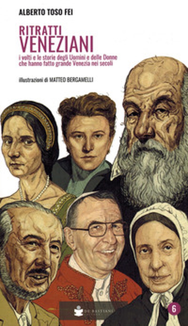 Ritratti veneziani - Vol. 6 - Librerie.coop Ritratti veneziani - Vol. 6 - Librerie.coop