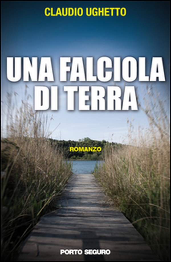 Una falciola di terra - Librerie.coop Una falciola di terra - Librerie.coop