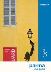 Parma. Una guida - Librerie.coop