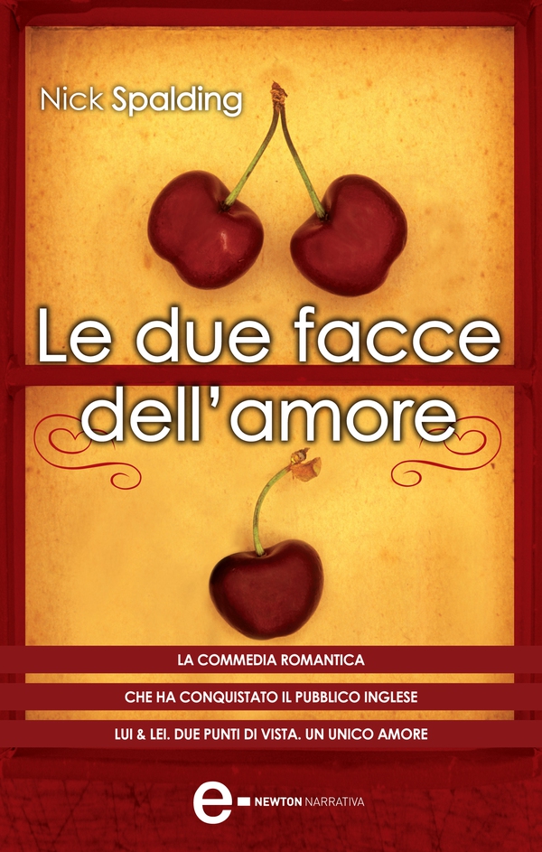 Le due facce dell'amore - Librerie.coop Le due facce dell'amore - Librerie.coop