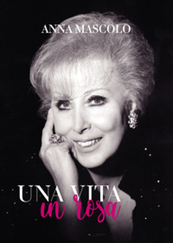 Una vita in rosa - Librerie.coop